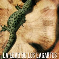 La edad de los lagartos La edad de los lagartos