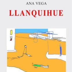 Llanquihue de Ana Vega Llanquihue de Ana Vega