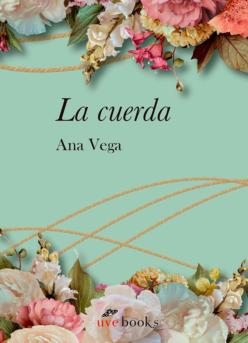 la cuerda de ana vega